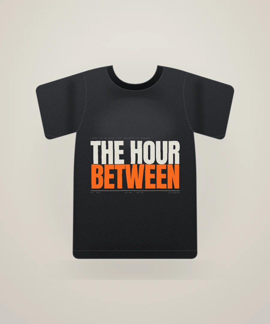 The Hour Between Tee